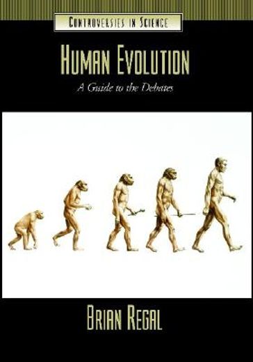 human evolution,a guide to the debates