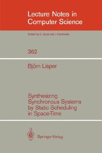 synthesizing synchronous systems by static scheduling in space-time