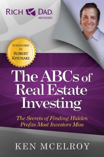 The ABCs of Real Estate Investing: The Secrets of Finding Hidden Profits Most Investors Miss (en Inglés)
