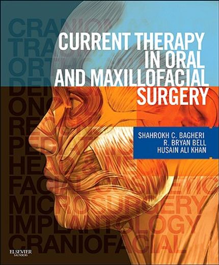 Current Therapy in Oral and Maxillofacial Surgery (en Inglés)