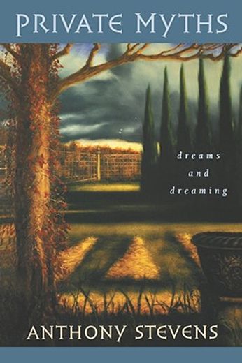 private myths,dreams and dreaming