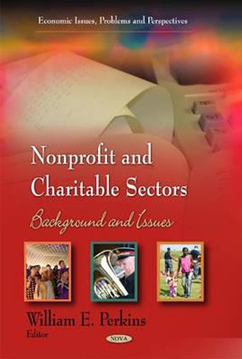 nonprofit and charitable sectors,background and issues
