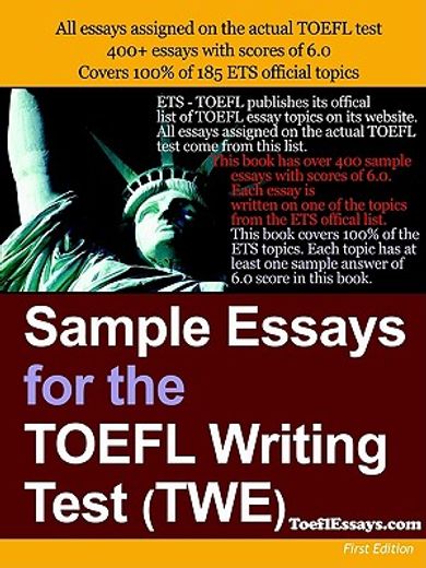 sample essays for the toefl writing test (twe) (en Inglés)
