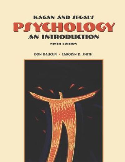 kagan & segal´s psychology an introduction,an introduction