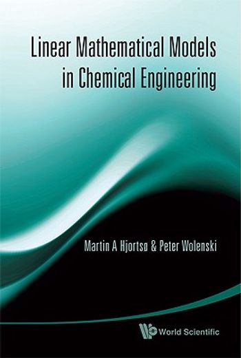 Linear Mathematical Models in Chemical Engineering (en Inglés)