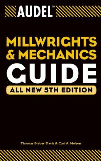 audel millwrights and mechanics guide