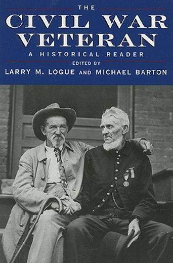 the civil war veteran,a historical reader