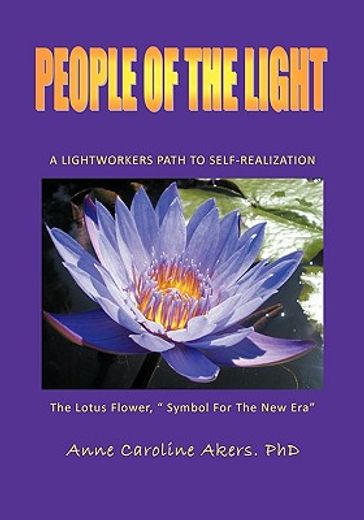 people of the light,a lightworkers path to self-realization (en Inglés)