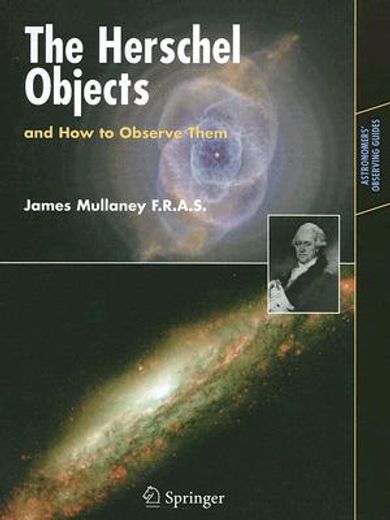 the herschel objects, and how to observe them (en Inglés)