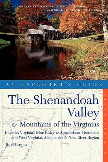 the shenandoah valley & the mountains of the virginias (en Inglés)