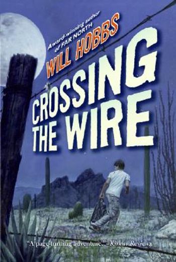 crossing the wire (en Inglés)