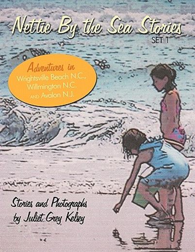 nettie by the sea stories,set i (in English)