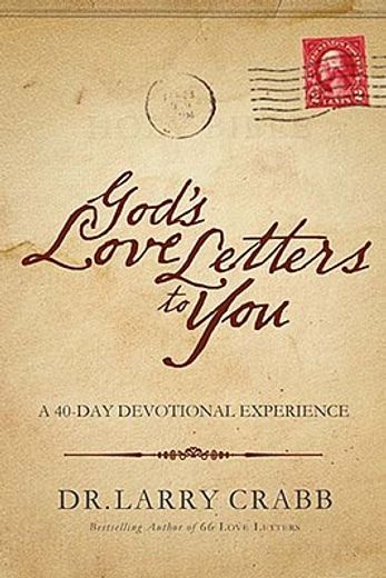 god`s love letters to you,a 40-day devotional experience (en Inglés)