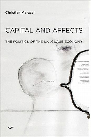 capital and affects,the politics of the language economy