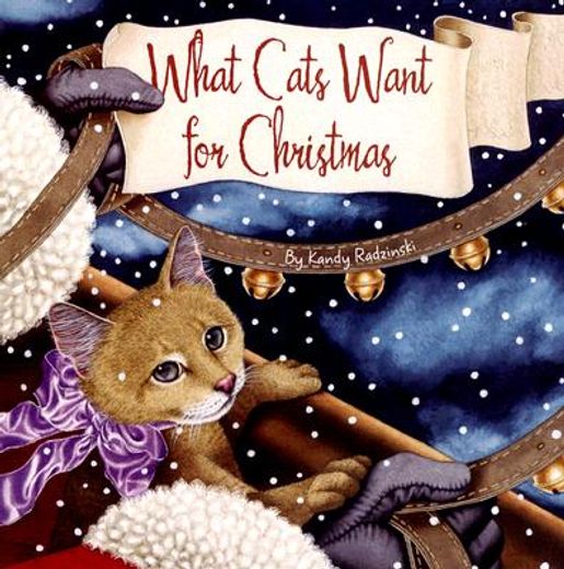 What Cats Want for Christmas (en Inglés)
