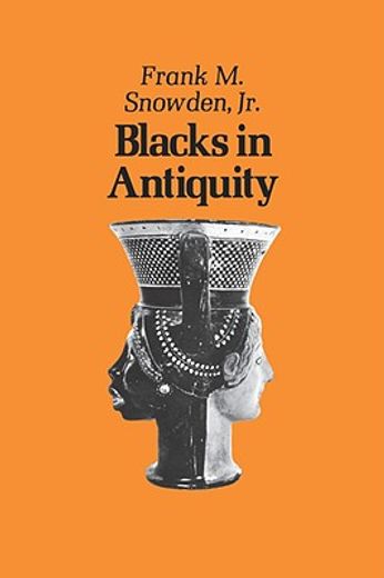 blacks in antiquity,ethiopians in the greco-roman experience