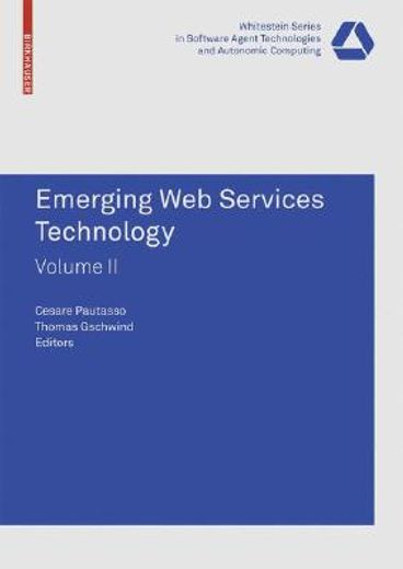 emerging web services technology,wewst 2007, halle (saale), germany, november 2007. selected revised papers.