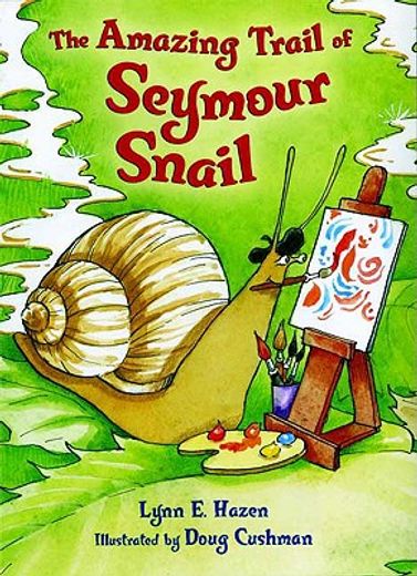 the amazing trail of seymour snail