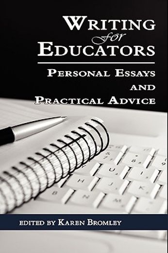 writing for educators,personal essays and practical advice