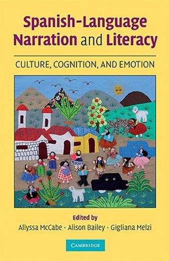 spanish-language narration and literacy, culture, cognition, and emotion