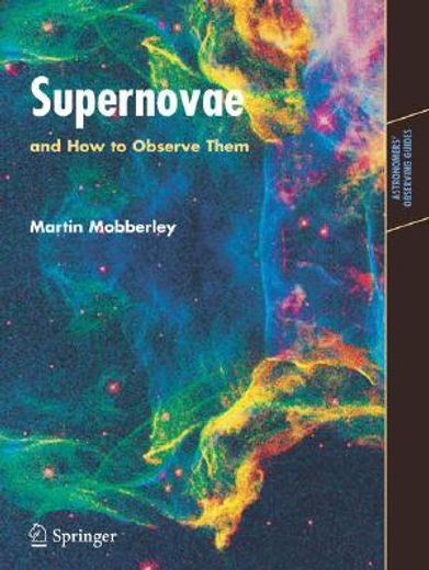 supernovae and how to observe them