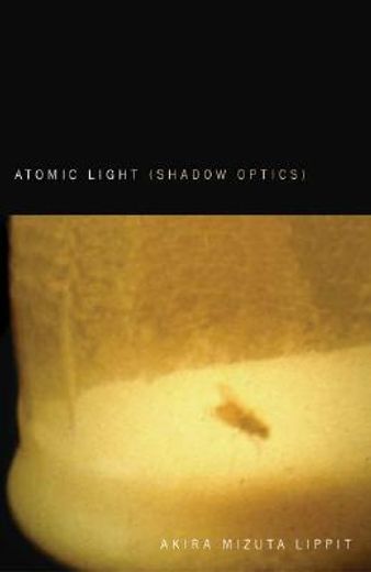 atomic light,(shadow optics)