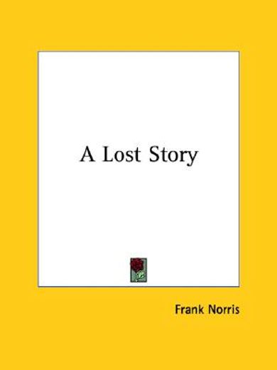 a lost story