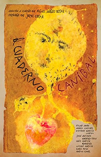 El Cuaderno Caníbal (in Spanish)