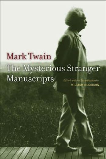 The Mysterious Stranger Manuscripts (Literature) (en Inglés)