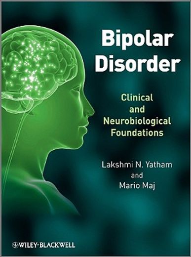 bipolar disorder,clinical and neurobiological foundations