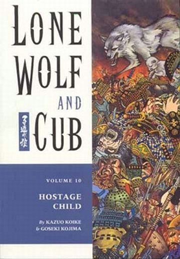 lone wolf and cub,hostage child
