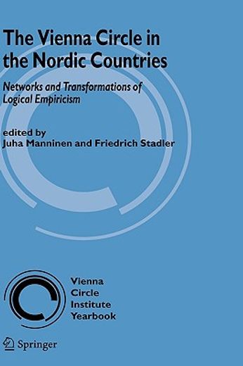 the vienna circle in the nordic countries.,networks and transformations of logical empiricism