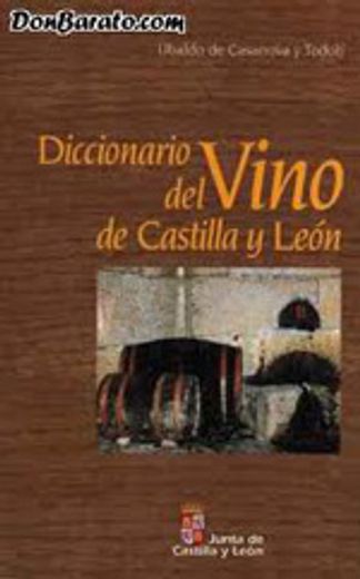 Diccionario del vino de Castilla y León (in Spanish)