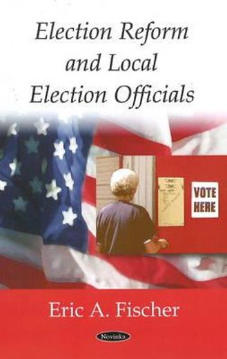 election reform and local election officials