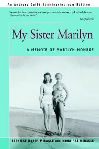 my sister marilyn: a memoir of marilyn monroe (en Inglés)