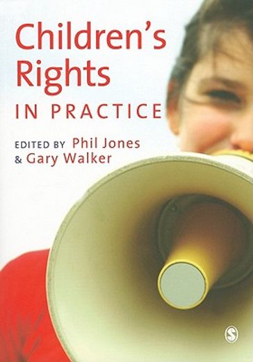 Children′s Rights in Practice (en Inglés)