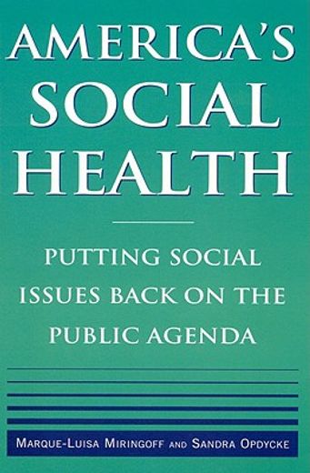 america´s social health,putting social issues back on the public agenda