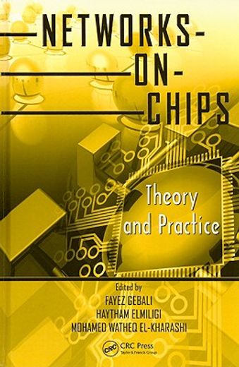Networks-On-Chips: Theory and Practice (en Inglés)