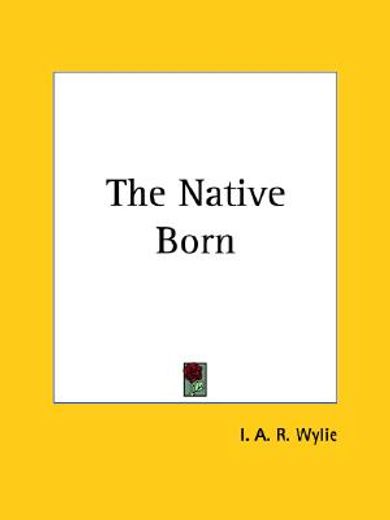 the native born