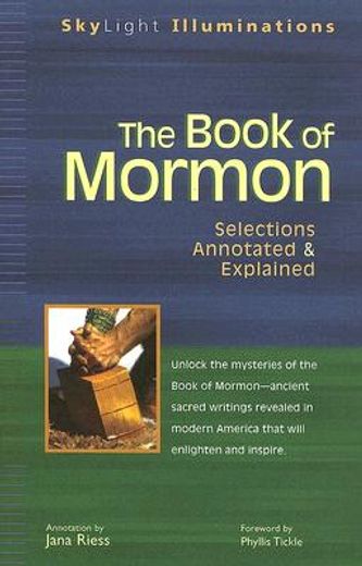 the book of mormon,selections annotated & explained (en Inglés)