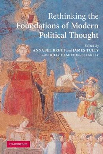 Rethinking the Foundations of Modern Political Thought (en Inglés)