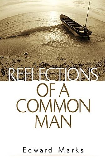 reflections of a common man