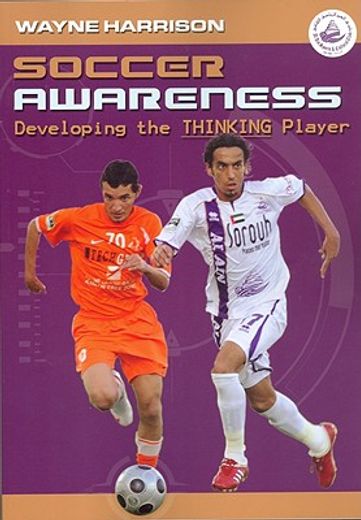 soccer awareness,developing the thinking player