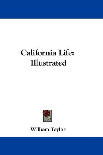 california life: illustrated