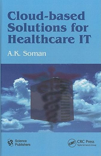 Cloud-Based Solutions for Healthcare IT (en Inglés)