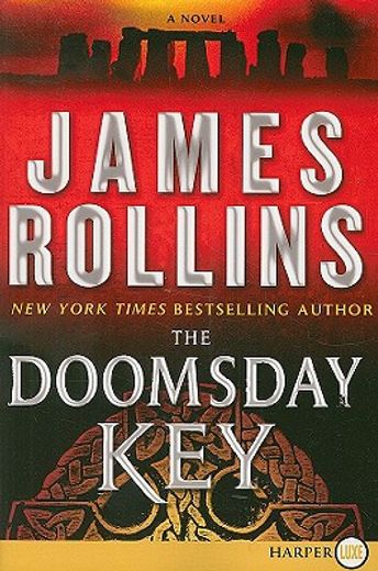 the doomsday key,a sigma force novel (en Inglés)