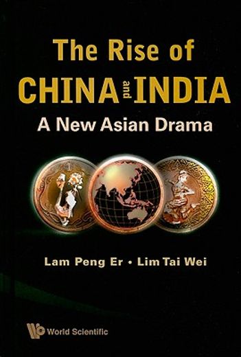 the rise of china and india,a new asian drama