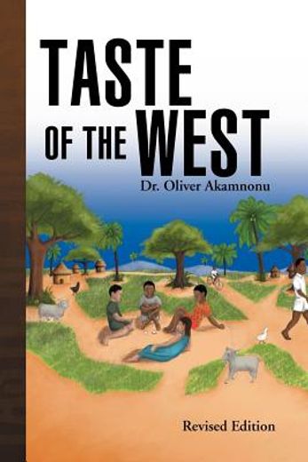 taste of the west (en Inglés)