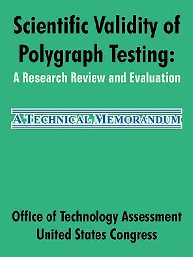 scientific validity of polygraph testing,a research review and evaluation
