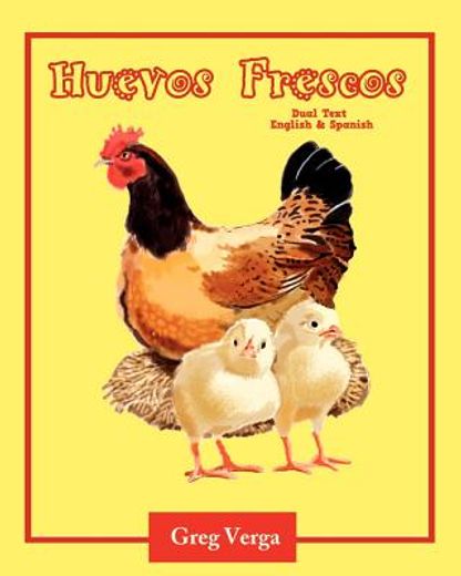 huevos frescos (dual text: spanish and english)